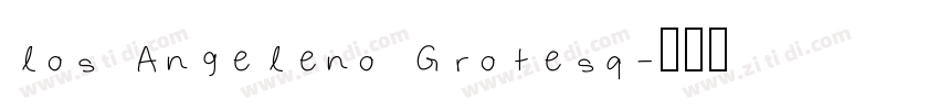 los Angeleno Grotesq字体转换
